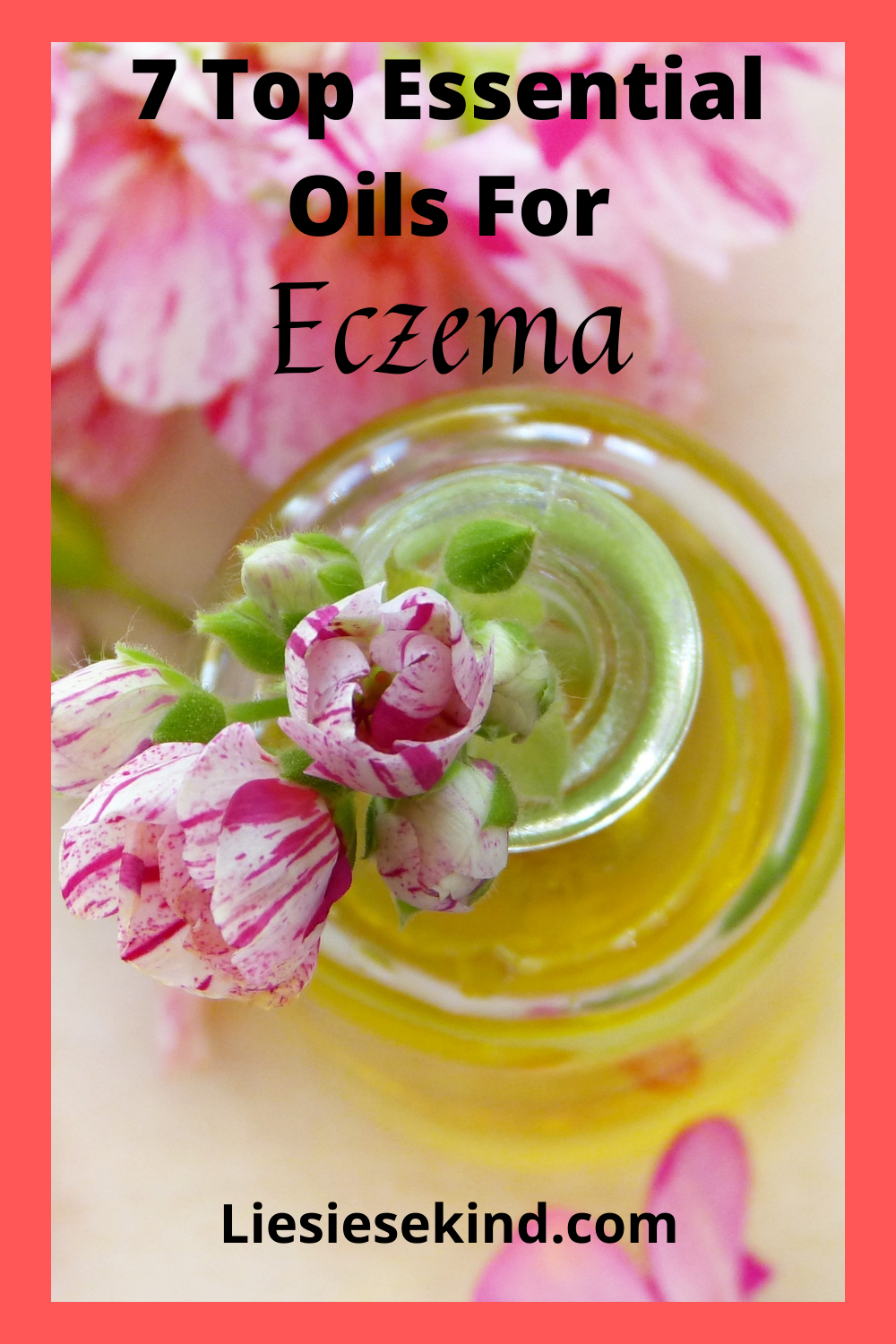 7 Top Essential Oils For Eczema