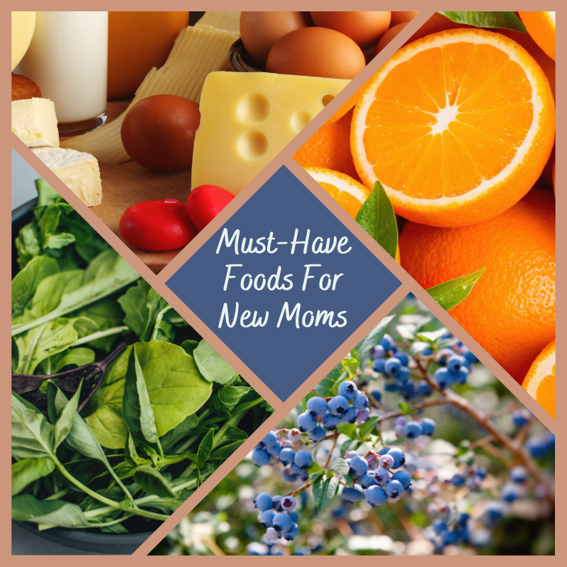 must-have foods for new moms