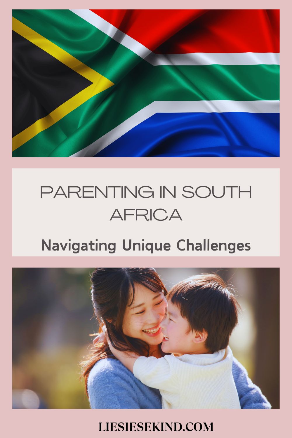 Parenting In South Africa: Navigating 7 Unique Challenges