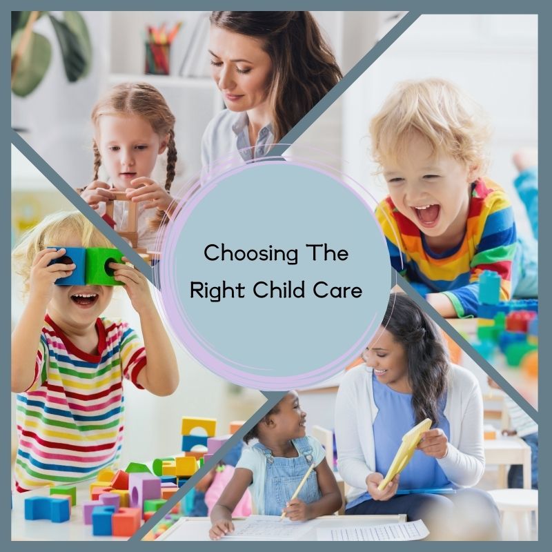 choosing the right child care