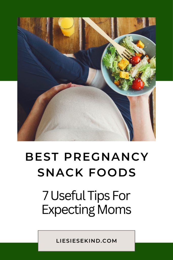 best pregnancy snack foods